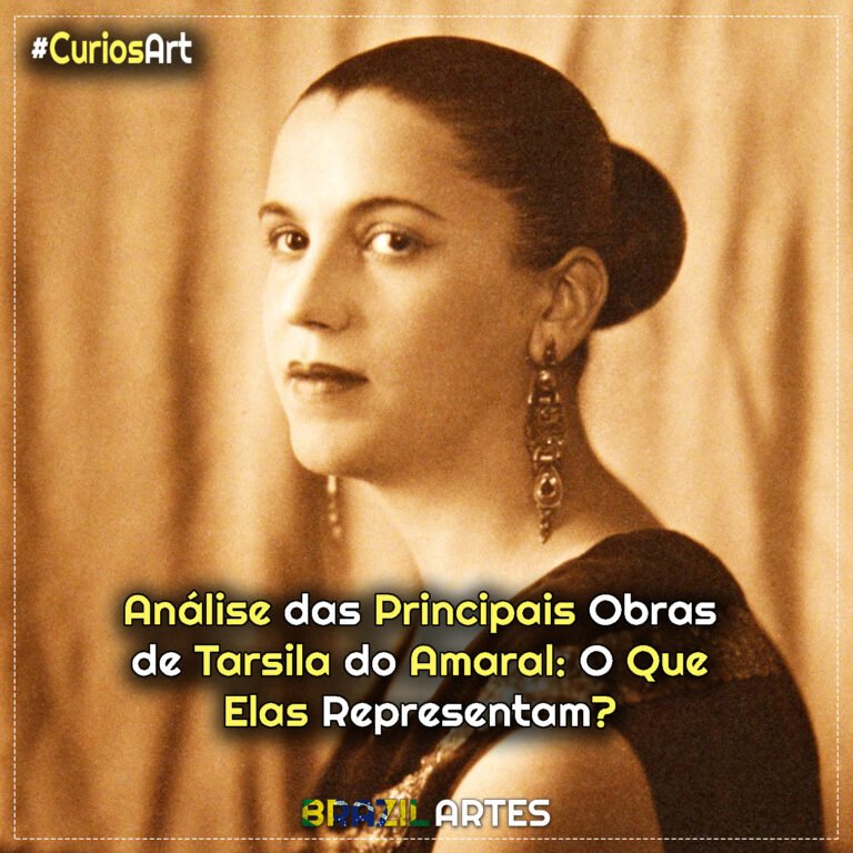 Análise das Principais Obras de Tarsila do Amaral: O Que Elas Representam?