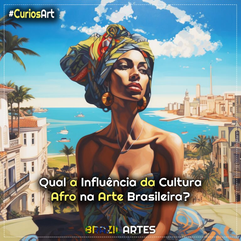 Qual a Influência da Cultura Afro na Arte Brasileira?