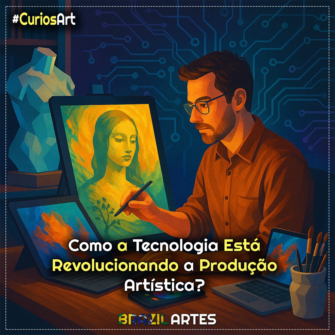 Como a Tecnologia Está Revolucionando a Produção Artística?