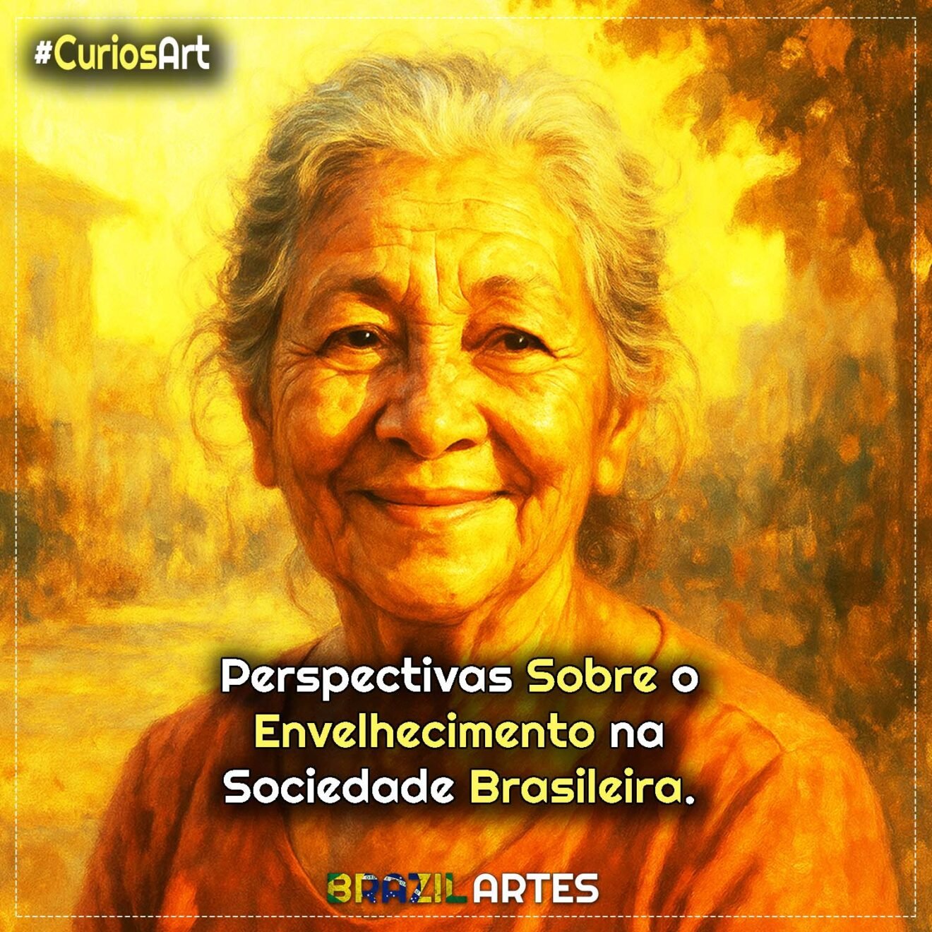 Perspectivas Sobre o Envelhecimento na Sociedade Brasileira
