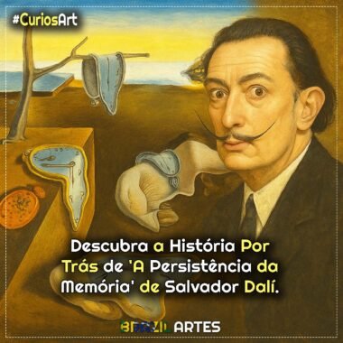 Descubra a História Por Trás de ‘A Persistência da Memória’ de Salvador Dalí