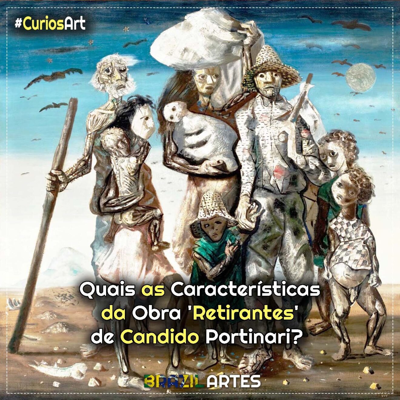 Quais as Características da Obra ‘Retirantes’ de Candido Portinari?