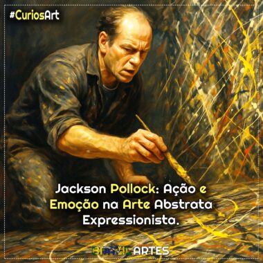 Jackson Pollock: Ação e Emoção na Arte Abstrata Expressionista