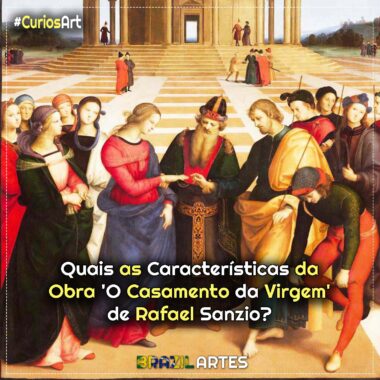 Quais as Características da Obra ‘O Casamento da Virgem’ de Rafael Sanzio?