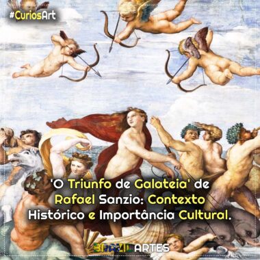‘O Triunfo de Galateia’ de Rafael Sanzio: Contexto Histórico e Importância Cultural