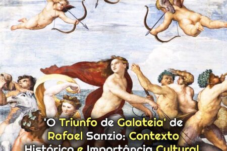‘O Triunfo de Galateia’ de Rafael Sanzio: Significados e Análise da Obra