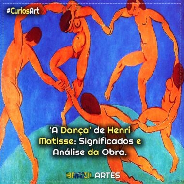 ‘A Dança’ de Henri Matisse: Significados e Análise da Obra