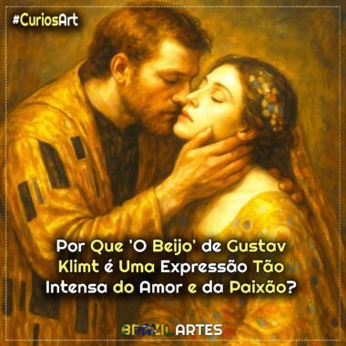 Por Que ‘O Beijo’ de Gustav Klimt é Uma Expressão Tão Intensa do Amor e da Paixão?