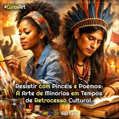 Resistir com Pincéis e Poemas: A Arte de Minorias em Tempos de Retrocesso Cultural
