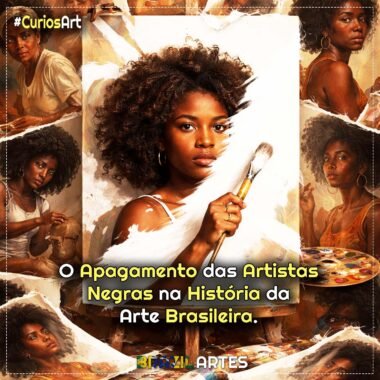 O Apagamento das Artistas Negras na História da Arte Brasileira